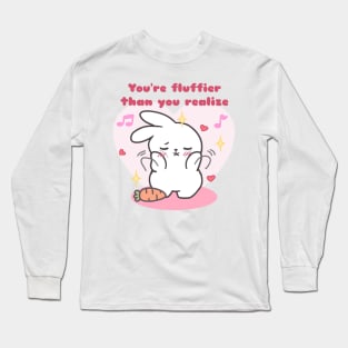 Fluffy Reminder! You're tougher than you think Long Sleeve T-Shirt